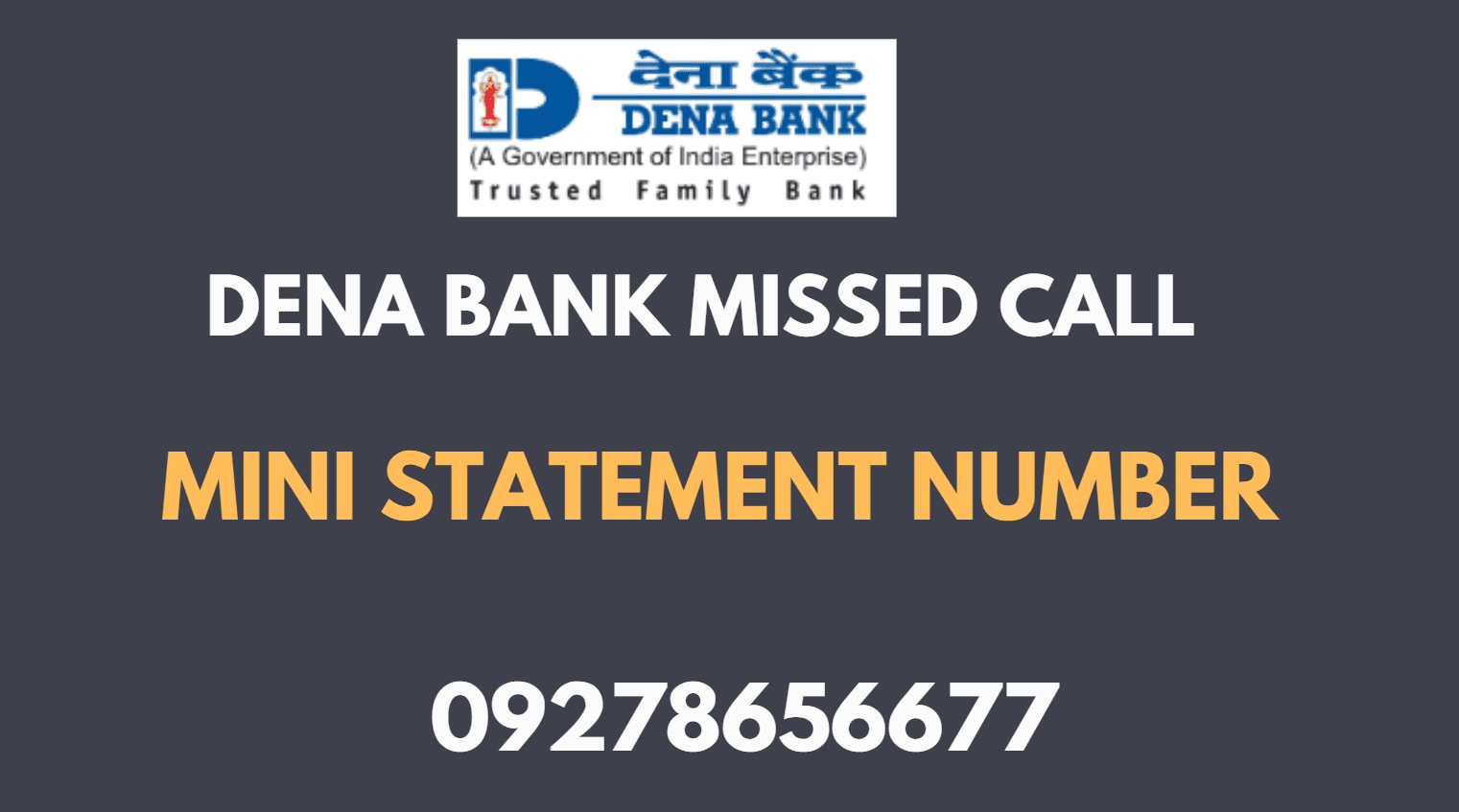 dena bank mini statement number