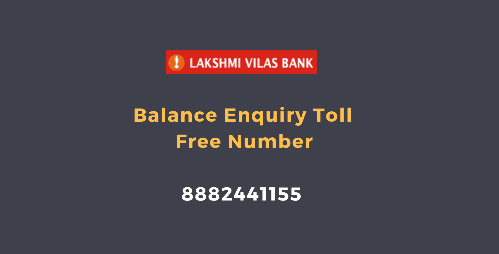 lakshmi vilas bank balance enquiry toll free number