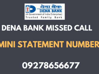 dena bank mini statement number